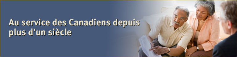 Au service Canadiens depius plus d'un si&egrave;cle